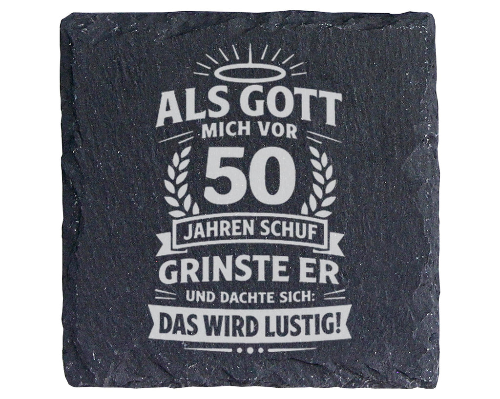 Schiefer Untersetzer 50 Geburtstag Gott Schuf Mich Lustig Spruch - Ges – Bild 1