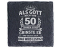 Schiefer Untersetzer 50 Geburtstag Gott Schuf Mich Lustig Spruch - Ges – Bild 1