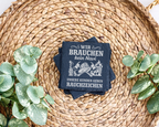 Schiefertafel Untersetzer Feuerwehr Geschenk, Wir brauchen kein Navi,  – Bild 3