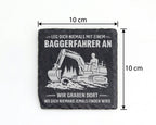 Schiefer Untersetzer Baggerfahrer Spruch Leg Dich Niemals An - Geschen – Bild 4