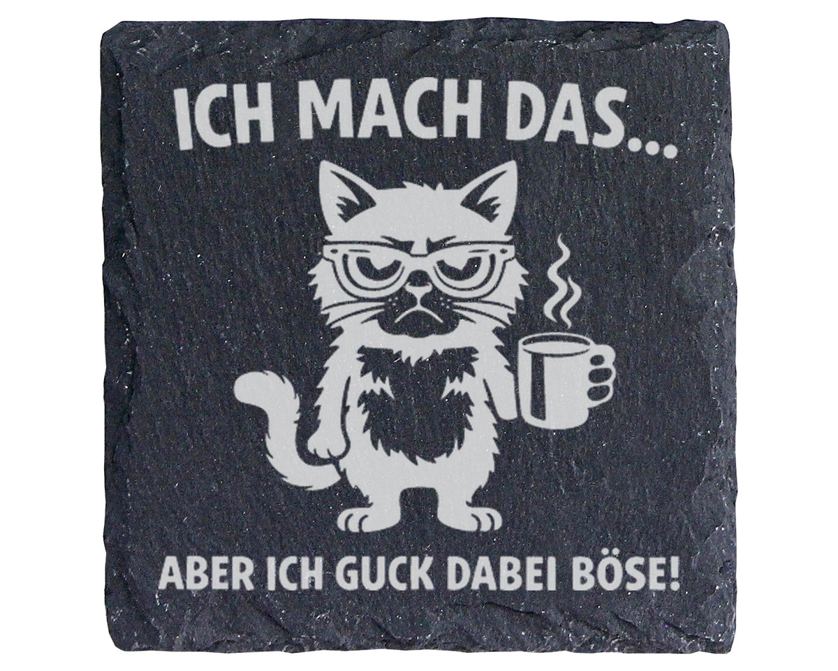 Schiefer Untersetzer Katze Ich Mach Das Böse Gucken - Lustiges Geschen – Bild 1