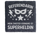 Schiefer Untersetzer Referendarin Mein Zweiter Vorname Ist Superheldin – Bild 1