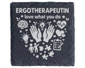 Schiefer Untersetzer Ergotherapeutin Love What You Do - Geschenk Für T – Bild 1