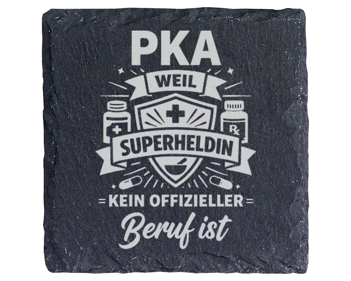 Schiefer Untersetzer PKA Superheldin Spruch - Geschenk für Apothekerin – Bild 1
