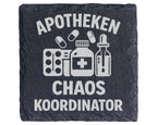 Schiefer Untersetzer Apotheken Chaos Koordinator - Lustiges Geschenk f – Bild 1
