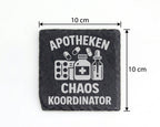 Schiefer Untersetzer Apotheken Chaos Koordinator - Lustiges Geschenk f – Bild 4
