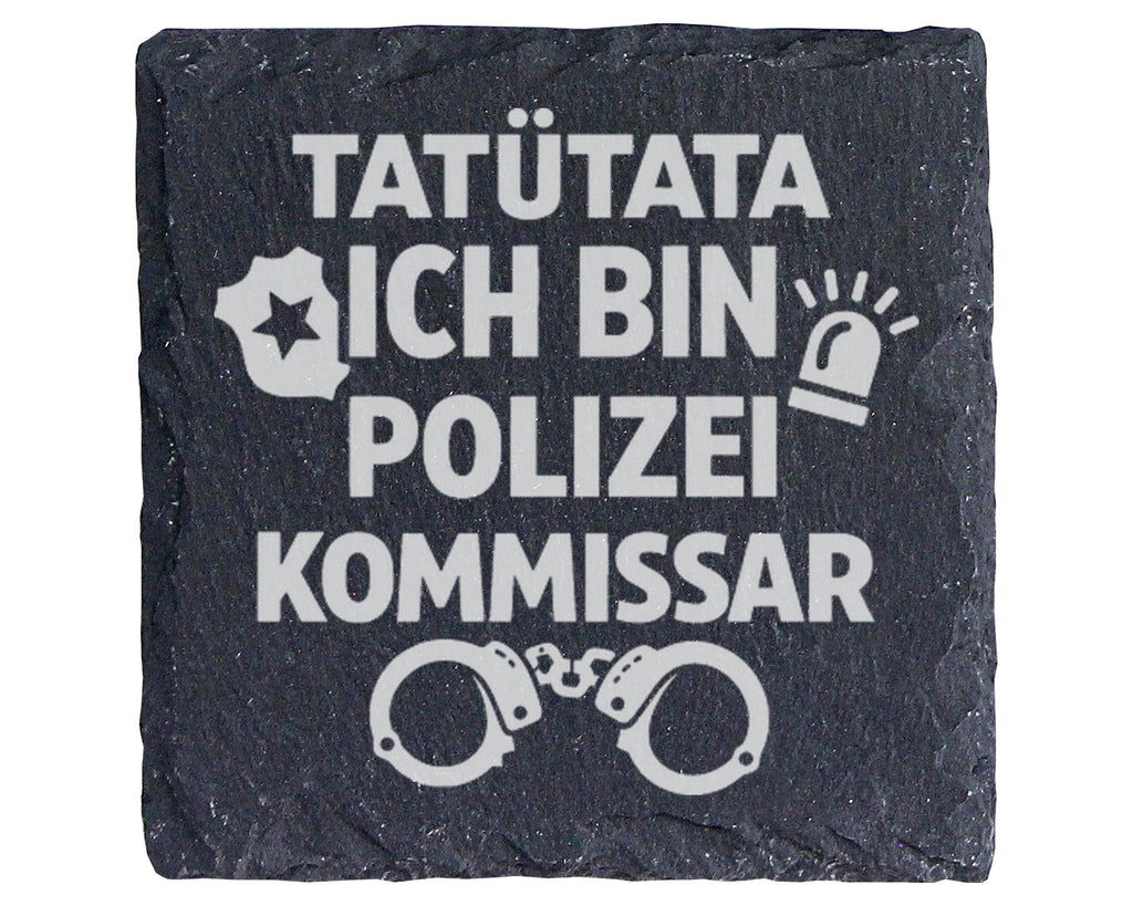 Schiefer Untersetzer Polizei Kommissar Tatütata Ich Bin - Lustiges Ges – Bild 1