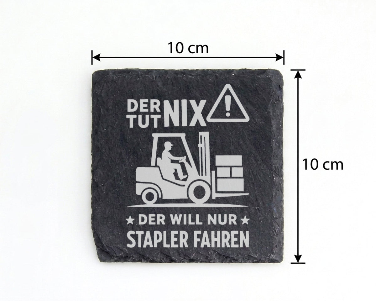 Schiefer Untersetzer Gabelstapler Tut Nix Will Nur Fahren - Lustiges G – Bild 4