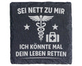 Schiefer Untersetzer Sei Nett Leben Retten - Geschenk für Ärzte Notarz – Bild 1