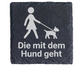 Schiefer Untersetzer Die Mit Dem Hund Geht - Geschenk Für Frauchen Hun – Bild 1