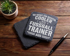 Schiefer Untersetzer Cooler Fussball Trainer Spruch So Sieht Ein Richt – Bild 5