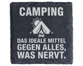 Schiefer Untersetzer Camping Das Ideale Mittel Gegen Nervt - Geschenk  – Bild 1