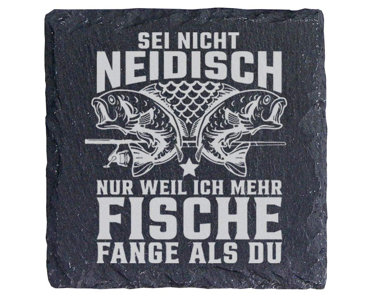 Schiefer Untersetzer Angler Spruch Sei Nicht Neidisch - Lustiges Gesch – Bild 1