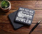 Schiefer Untersetzer Bowlingkugel Der Tut Nix Will Nur Bowlen - Lustig – Bild 5