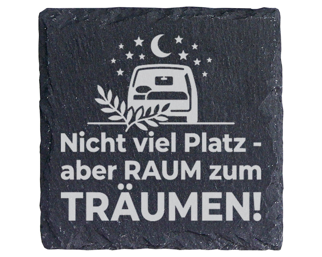Schiefer Untersetzer Camper Nicht Viel Platz Aber Raum Zum Träumen - G – Bild 1