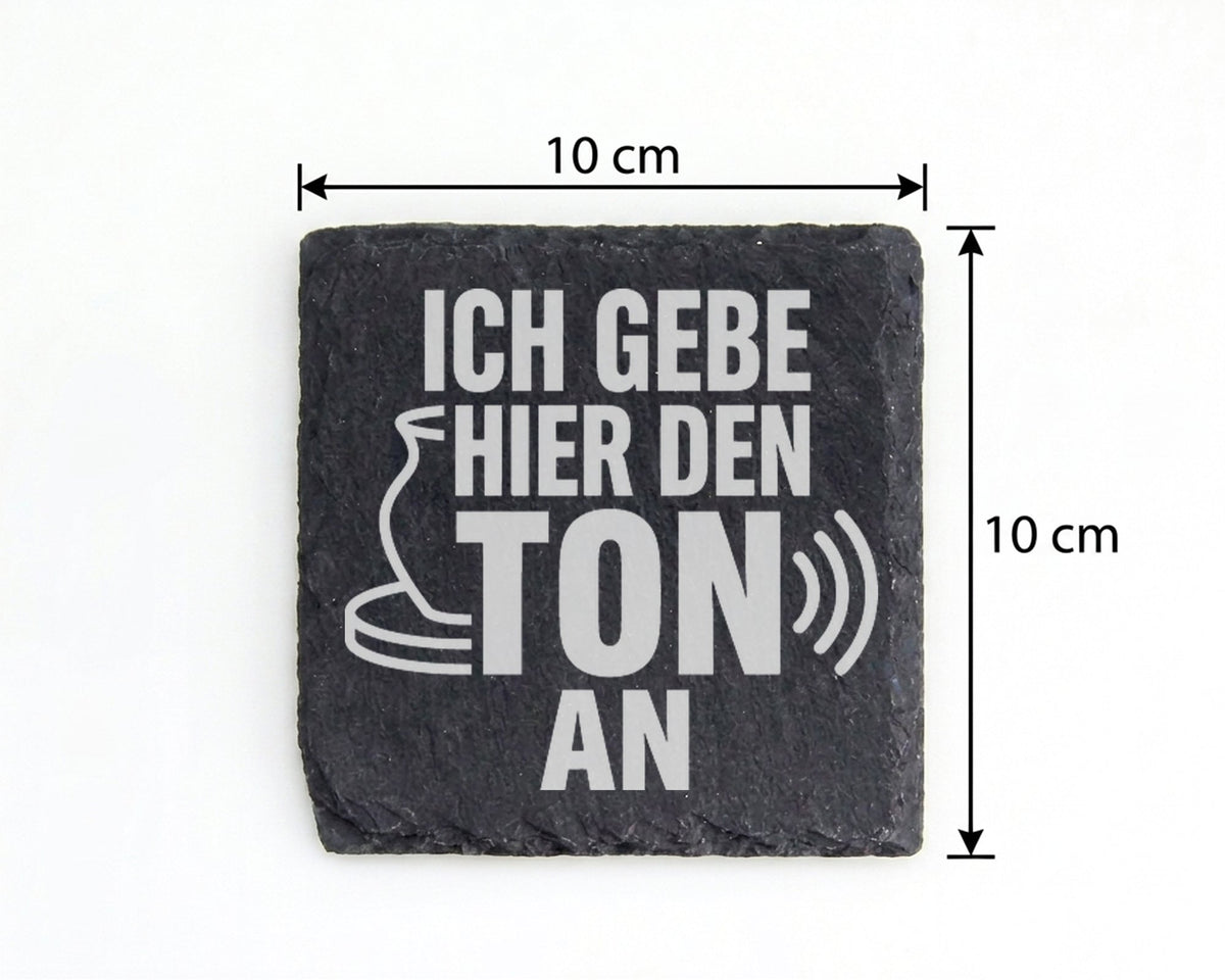 Schiefer Untersetzer Ich Gebe Hier Den Ton An - Geschenk für Töpfer Mu – Bild 4