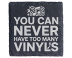 Schiefer Untersetzer You Can Never Have Too Many Vinyls - Geschenk für – Bild 1