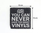 Schiefer Untersetzer You Can Never Have Too Many Vinyls - Geschenk für – Bild 4