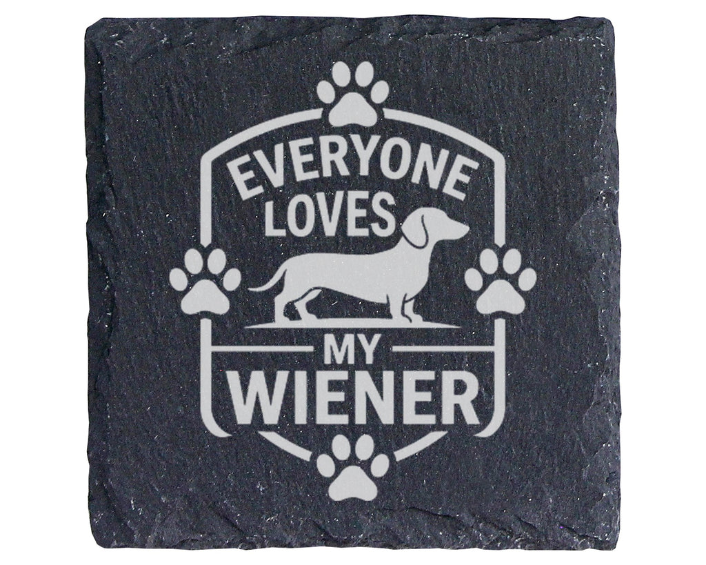 Schiefer Untersetzer Dackel Everyone Loves My Wiener - Lustiges Gesche – Bild 1