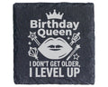 Schiefer Untersetzer Birthday Queen Level Up - Lustiges Geschenk fuer  – Bild 1
