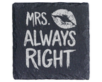 Schiefertafel Untersetzer Mrs. Always Right Geschenk für Ehefrau Hochz – Bild 1