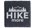 Schiefer Untersetzer Hike More Berge Wald Spruch - Geschenk Für Wander – Bild 1