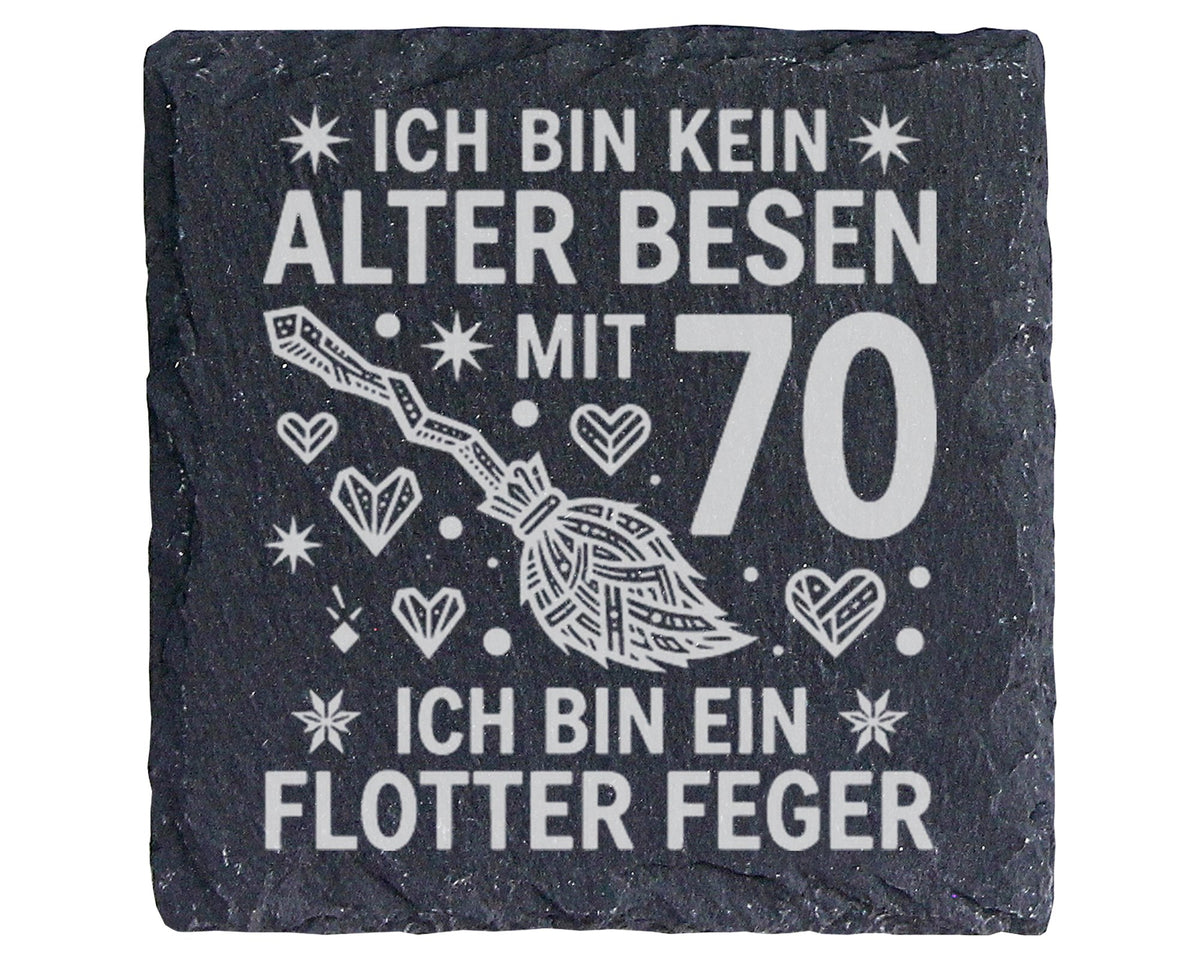 Schiefer Untersetzer Kein Alter Besen Mit 70 Flotter Feger - Geschenk  – Bild 1