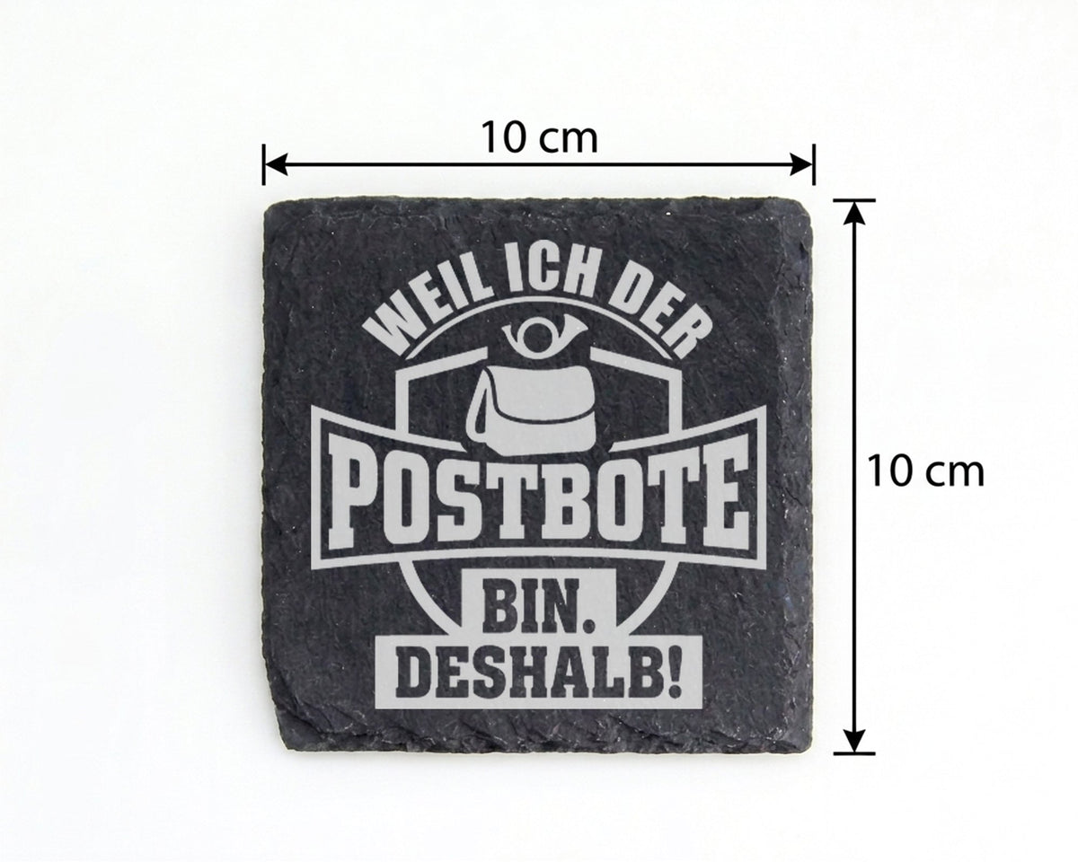 Schiefer Untersetzer Postbote Weil Ich Der Bin Deshalb - Lustiges Gesc – Bild 4