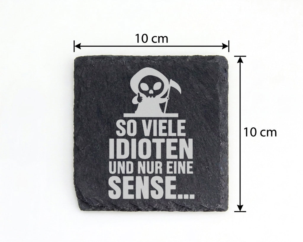 Schiefer Untersetzer Sensenmann So Viele Idioten Nur Eine Sense - Lust – Bild 4