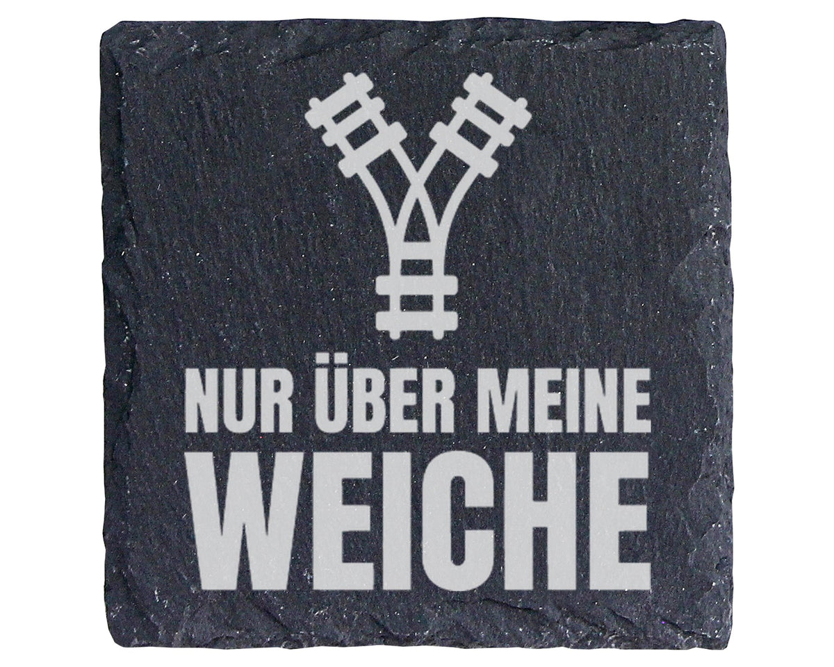 Schiefer Untersetzer Eisenbahn Nur Über Meine Weiche - Lustiges Gesche – Bild 1