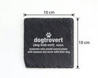 Schiefer Untersetzer Dogtrovert Definition - Geschenk für Hundebesitze – Bild 4