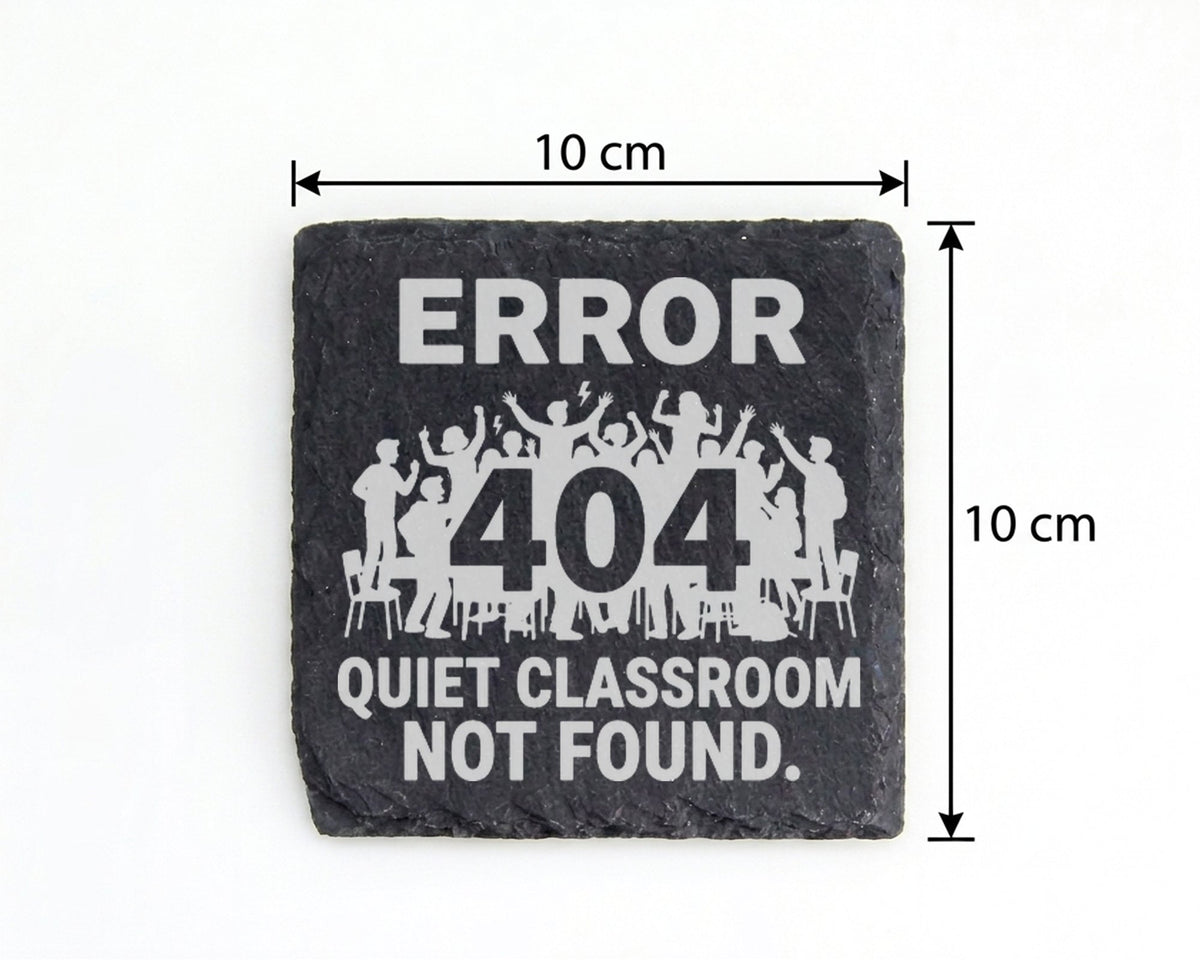 Schiefer Untersetzer Error 404 Classroom Not Found - Lustiges Geschenk – Bild 4