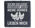 Schiefer Untersetzer Verrückt Aber Meine Hühner Lieben Mich - Lustiges – Bild 1
