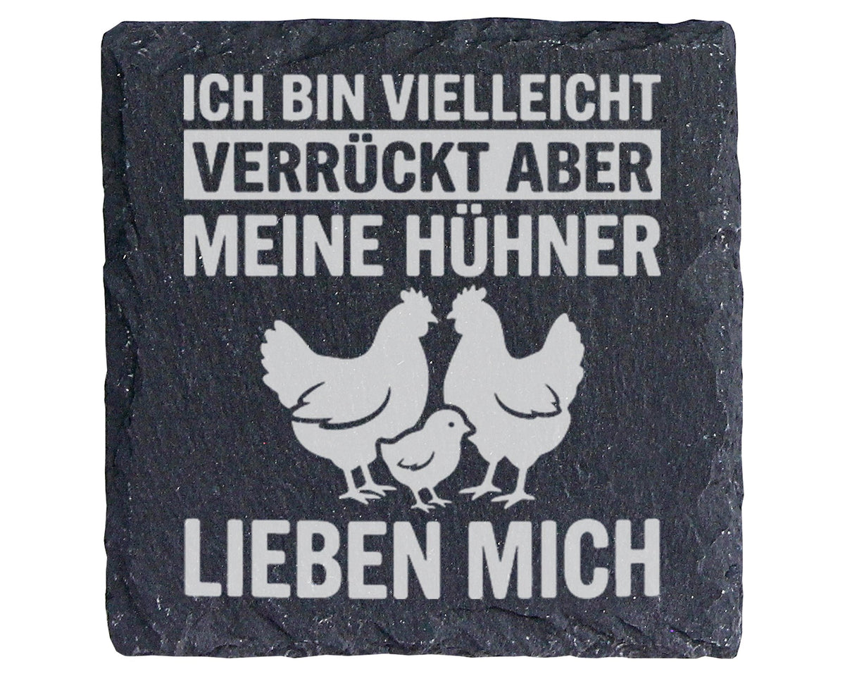 Schiefer Untersetzer Verrückt Aber Meine Hühner Lieben Mich - Lustiges – Bild 1