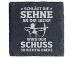 Schiefer Untersetzer Bogenschütze Lustiger Spruch Sehne Jacke - Gesche – Bild 1
