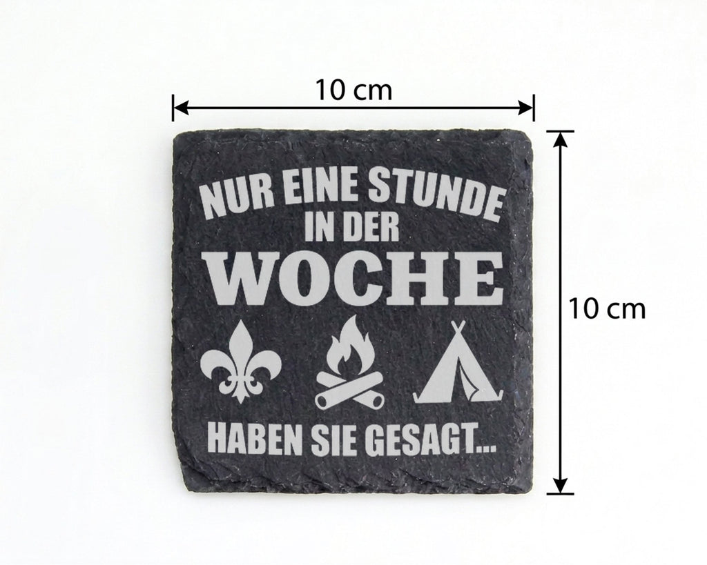 Schiefer Untersetzer Pfadfinder Nur Eine Stunde Woche Gesagt - Geschen – Bild 4