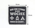 Schiefer Untersetzer Pfadfinder Nur Eine Stunde Woche Gesagt - Geschen – Bild 4