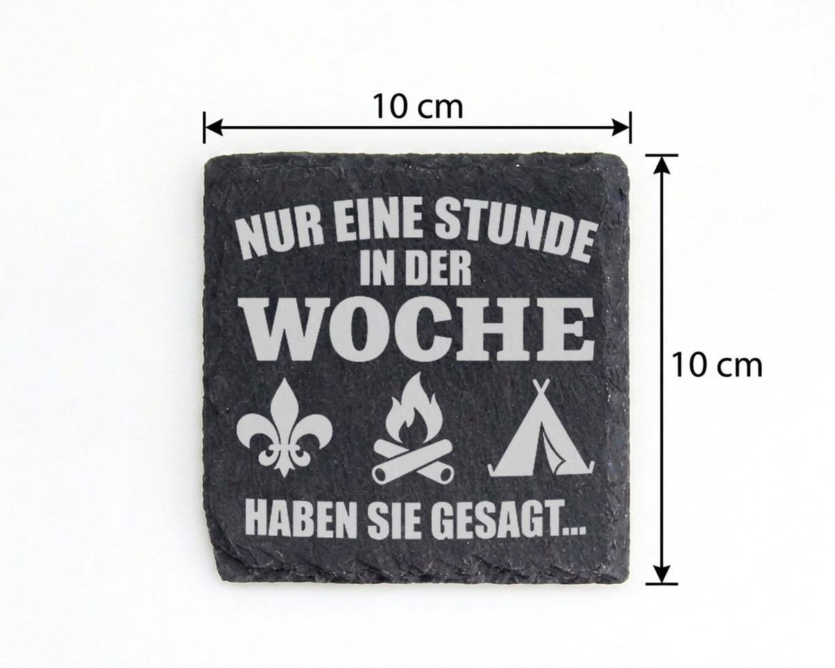 Schiefer Untersetzer Pfadfinder Nur Eine Stunde Woche Gesagt - Geschen – Bild 4