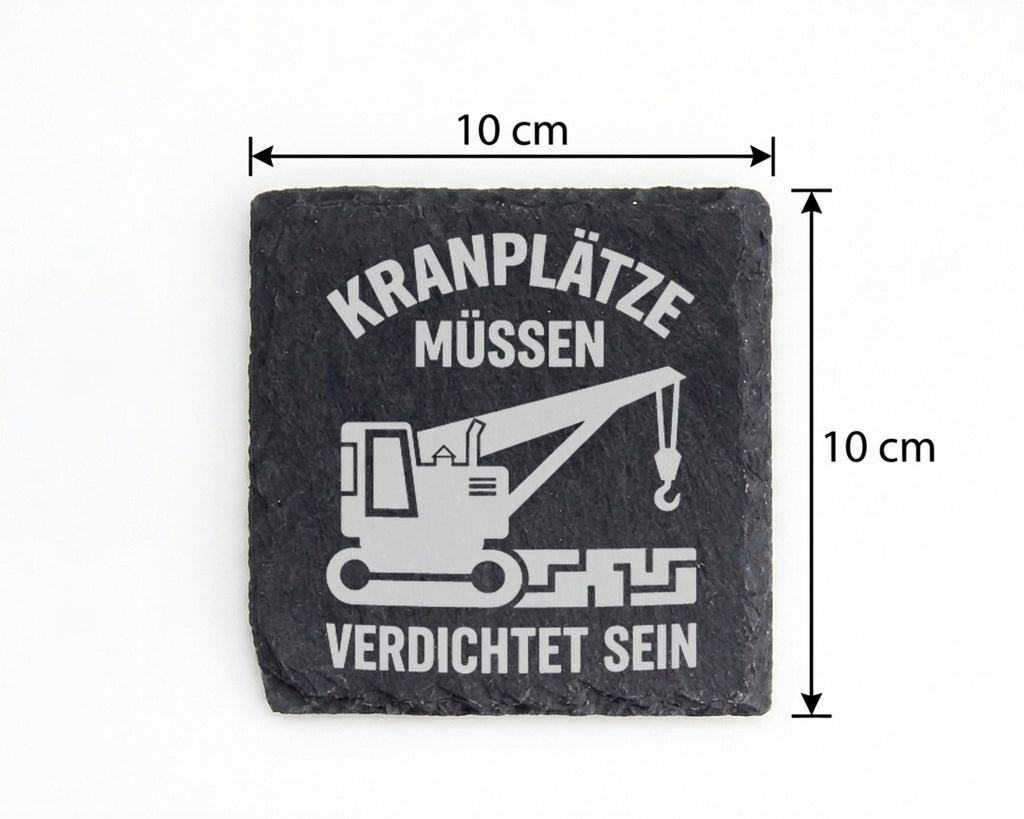 Schiefer Untersetzer Kranplätze Müssen Verdichtet Sein - Geschenk für  – Bild 4