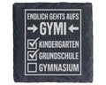 Schiefer Untersetzer Endlich Gehts Aufs Gymi - Geschenk für Gymnasiast – Bild 1