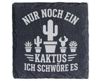 Schiefer Untersetzer Kaktus Nur Noch Ein Ich Schwöre Es - Lustiges Ges – Bild 1