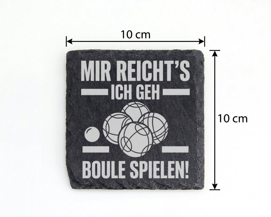 Schiefer Untersetzer Mir Reichts Ich Geh Boule Spielen - Lustiges Gesc – Bild 4