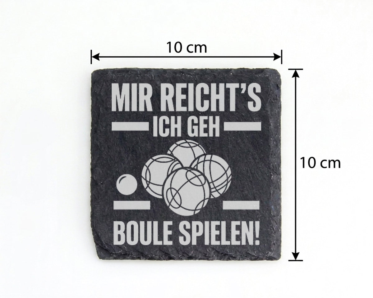 Schiefer Untersetzer Mir Reichts Ich Geh Boule Spielen - Lustiges Gesc – Bild 4