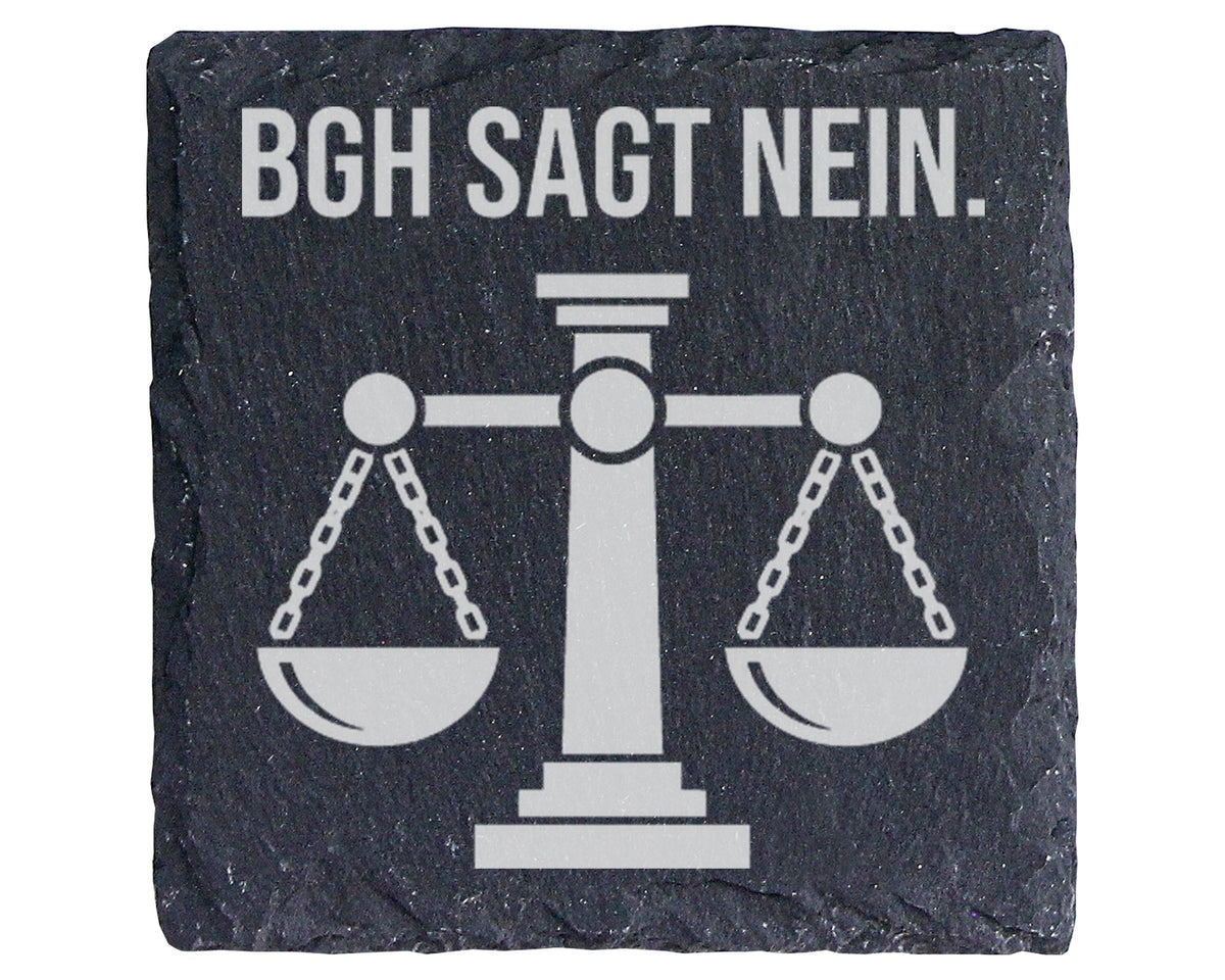 Schiefer Untersetzer BGH Sagt Nein Justitia Waage - Lustiges Geschenk  – Bild 1