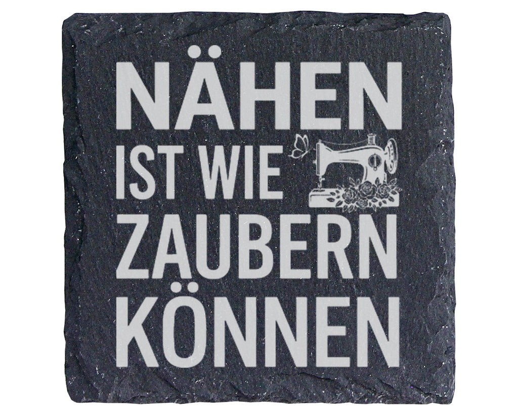 Schiefer Untersetzer Nähen Ist Wie Zaubern Können - Geschenk für Schne – Bild 1