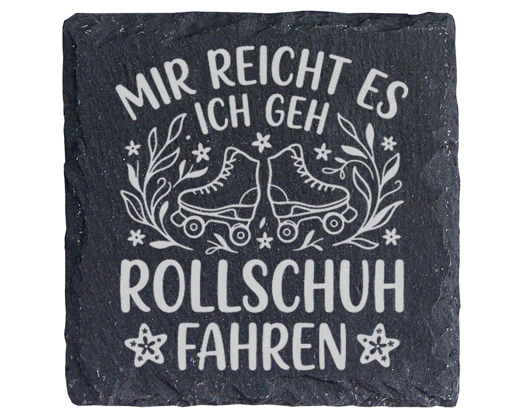 Schiefer Untersetzer Rollschuhe Mir Reicht Es Fahren Spruch - Geschenk – Bild 1