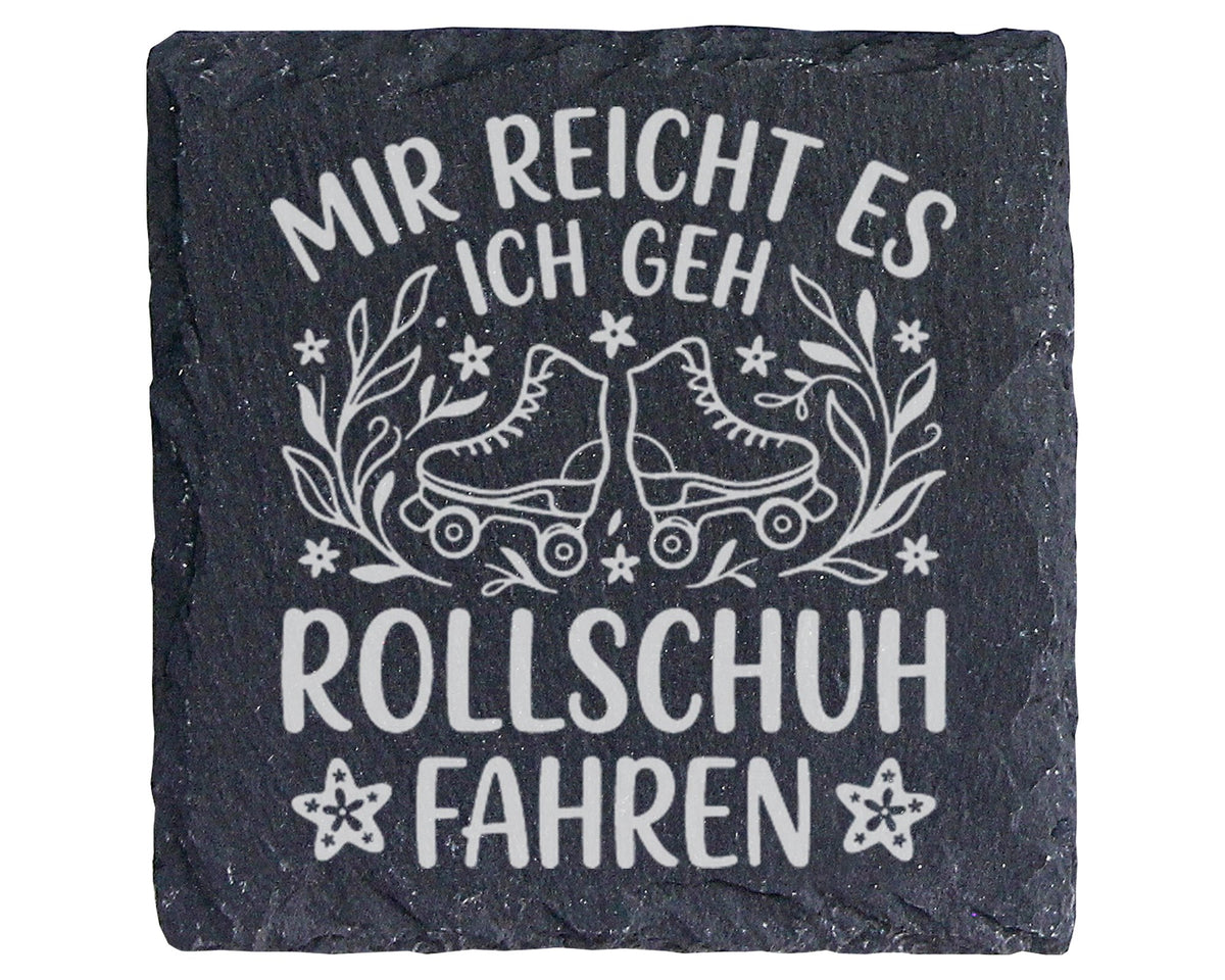 Schiefer Untersetzer Rollschuhe Mir Reicht Es Fahren Spruch - Geschenk – Bild 1