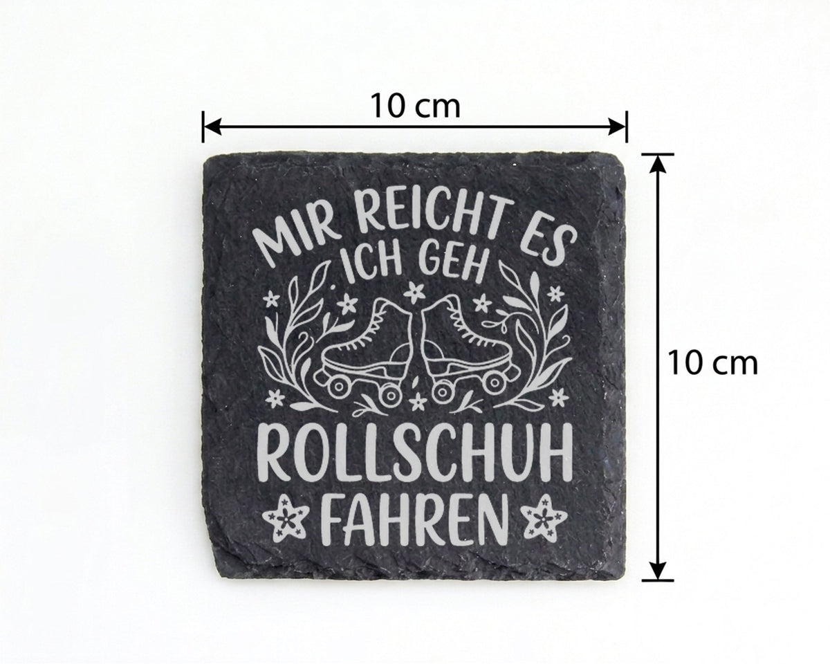 Schiefer Untersetzer Rollschuhe Mir Reicht Es Fahren Spruch - Geschenk – Bild 4