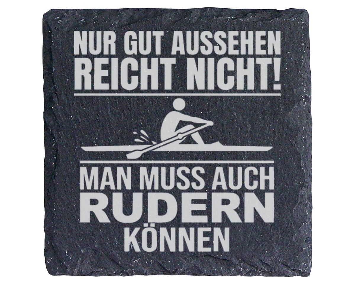 Schiefer Untersetzer Rudern Spruch Gut Aussehen Können - Geschenk Für  – Bild 1