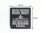 Schiefer Untersetzer Rudern Spruch Gut Aussehen Können - Geschenk Für  – Bild 4